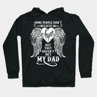 Father's day Angels Dad Hoodie